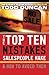 The Top Ten Mistakes Salespeople Make & How to Avoid Them