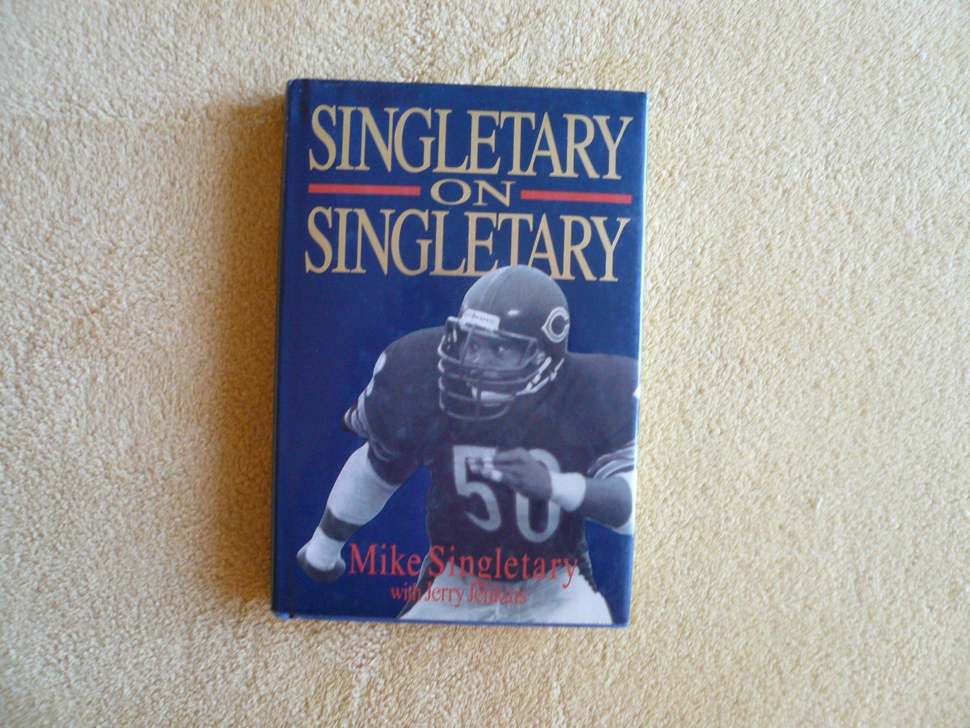 Singletary on Singletary (Hardcover)