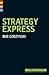 [(Strategy Express )] [Author: John Middleton] [Dec-2006]