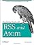 Developing Feeds with RSS and Atom by Ben Hammersley (2005-04-23)