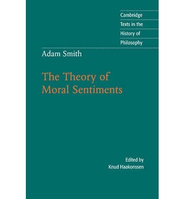 Adam Smith: The Theory of Moral Sentiments(Paperback) - 2002 Edition