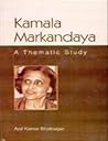 Kamala Markandaya: A Thematic Study