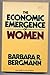 Economic Emergence W by Barbara R. Bergmann