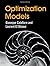 Optimization Models 1st edition by Calafiore, Giuseppe C., El Ghaoui, Laurent (2014) Hardcover