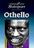Othello by William Shakespeare Othello by William Shakespeare