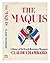 The Maquis: A History of th...