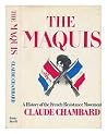 The Maquis: A His...