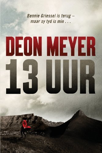 13 uur by Deon Meyer