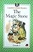 The Magic Stone by Sue Ullstein