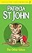 The Other Kitten (Classics for a New Generation) by St. John, Patricia (2007)