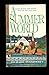 A Summer World