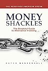 Money Shackles: T...
