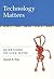 [ { TECHNOLOGY MATTERS: QUESTIONS TO LIVE WITH } ] by Nye, David E (AUTHOR) Oct-01-2007 [ Paperback ]