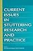 [(Current Issues in Stuttering Research and Practice)] [Edited by Nan Bernstein Ratner ] published on (July, 2006)