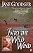 Into the Wild Wind by Jane Goodger (1999-08-01)
