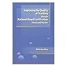 Improving the Quality of Teaching Through National Board Cert... by Jill Harrison Berg