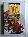 The Menu: New York City & Vicinity : A Menu Guide to the Top 200 Restaurants in New York City & Vicinity