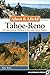 Afoot and Afield: Tahoe-Ren...