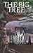 The Big Tree by Rick Hautala (2014-10-16)