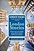 London Stories: London Walk...