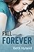 Fall into Forever
