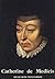 Catherine de Médicis