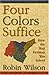By Robin Wilson Four Colors Suffice: How the Map Problem Was Solved (1st Frist Edition) [Hardcover]