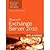 Exchange Server 2010 Unleashed by Morimoto, Rand, Noel, Michael, Amaris, Chris, Abbate, Andrew [Sams Publishing, 2009] (Paperback) [Paperback]