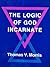 The Logic of God Incarnate
