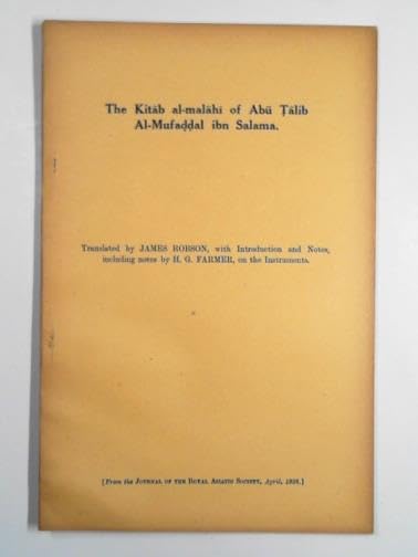 The Kitab al-malahi of Abu Talib Al-Mufaddal ibn Salama (Paperback)