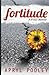 Fortitude: A PTSD Memoir by Apryl E. Pooley (2015-09-30)