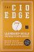 The CIO Edge: Seven Leadership Skills You Need to Drive Results by Graham Waller (1-Nov-2010) Hardcover