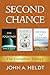 Second Chance: The Complete Trilogy