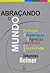 Abracando O Mundo - Teologi...