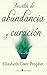 Decretos de abundancia y curacion (Spanish Edition) by Elizabeth Clare Prophet (2014-07-09)