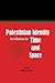 Palestinian Identity in Relation to Time and Space by Mitri Raheb (2014-10-04)