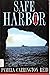 Safe Harbor: A Novel