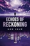 Echoes of Reckoning