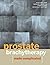 Prostate Brachytherapy Made Complicated by Kent Wallner (2007-10-01)