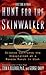 Hunt for the Skinwalker: Science Confronts the Unexplained at a Remote Ranch in Utah by Colm A. Kelleher Ph.D. (2005-12-06)