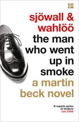 The man who went up in smoke,