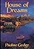 House of Dreams (Lady of th...