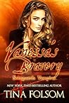 Vanessa's Bravery