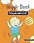 Wiggle Bum!: The boy who co...