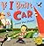 [If I Built a Car] [By: Van Dusen, Chris] [June, 2007]