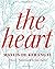 The Heart by Maylis De Kerangal (February 09,2016)