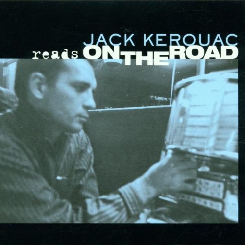Jack Kerouac Reads On The Road