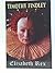 Elizabeth Rex by Timothy Findley (2000-10-30)