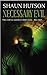 Necessary Evil by Hutson, Shaun New Edition (2005)