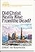 Did Christ Really Rise From the Dead by Martin R. De Haan II